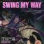 swing my way