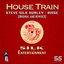 House Train (S&S Remixes)
