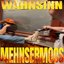 Wahnsinn