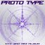 PROTO TYPE