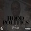 Hood Politics
