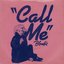 Call Me (Single Version / Theme From The Paramount Picture American Gigolo)