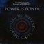 Power Is Power