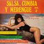 Salsa, Cumbia y Merengue, Vol II.