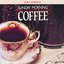 Day Parts - Sunday Morning Coffee