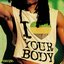 I LOVE YOUR BODY - Single