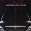 Motor of Love