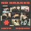 No Brake$
