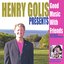 Henry Golis Presents Good Music With Friends featuring The Jordanaires Special Guest Butch Patrick