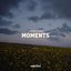 Moments (feat. Orem) - Single