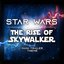 Star Wars: The Rise of Skywalker (Main Trailer Theme)