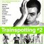Trainspotting #2 (Music From The Motion Picture Vol #2)