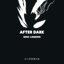 AFTER DARK (HARDSTYLE)