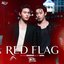 Red Flag (เพลงประกอบซีรีส์ "You Maniac เดี๋ยวจะรักซะให้บ้า")