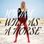 Wild As A Horse