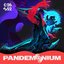 Pandemonium (Original Soundtrack from League of Legends)
