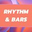 Rhythm & Bars