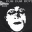 Dum Dum Boys