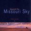 Beyond The Missouri Sky