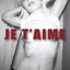 Je T'aime