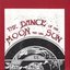 The Dance of the Moon and the Sun [Explicit]