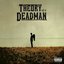 Theory of a Dead Man