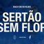 Sertão Sem Flor