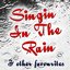 Singin' In The Rain And Other Favourites