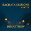 Bachata Sessions Vol. Winter Edition 2025
