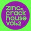 Crack House Vol. 2