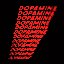 DOPAMINE Remixes