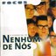 O Essencial de Nenhum de Nós