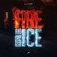 Fire and Ice (Radio Edit) - Single