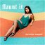 Flaunt It - Single