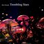 Trembling Stars