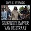 Slechtste Rapper Van De Straat