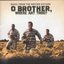 O Brother, Where Art Thou?