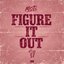 Figure It Out