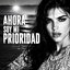 Ahora Soy Mi Prioridad - Single