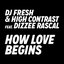 How Love Begins (feat. Dizzee Rascal) [Hardcore Will Never Die Edit]
