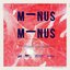 Minus Minus