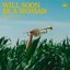 Will Soon Be A Woman (Moog Diez Remix)