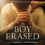Boy Erased (Original Motion Picture Soundtrack)