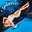 Glitter (Deluxe Edition)