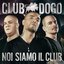 Noi siamo il club (Bonus Track Version)