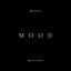 Mood - Single