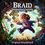 Braid, Anniversary Edition (Original Soundtrack)