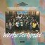 We Are The World (Remastered) [feat. Al Jarreau, Anita Pointer, B. Midler, Billy Joel, Bob Dylan, Bob Geldof, Bruce Springsteen, Cyndi Lauper, Dan Aykroyd, Daryl Hall, Diana Ross, Dionne Warwick, Harry Belafonte, Huey Lewis and the News, Jackie Jackson, J