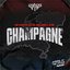 Champagne (feat. Azu, Ego, Erda, Chanelle & Aysar)
