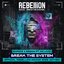 Break The System (Official REBELLiON Indoor 2026 Anthem)